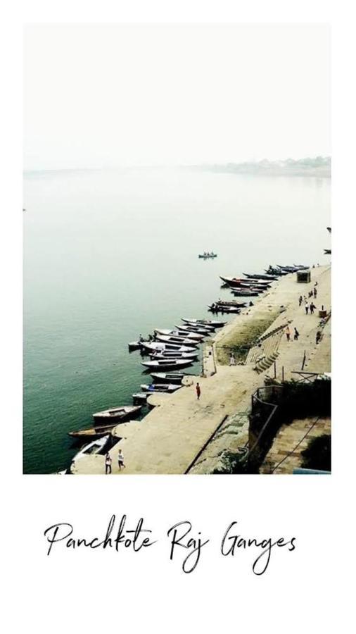 Panchkote Raj Ganges Bed & Breakfast Varanasi Bagian luar foto